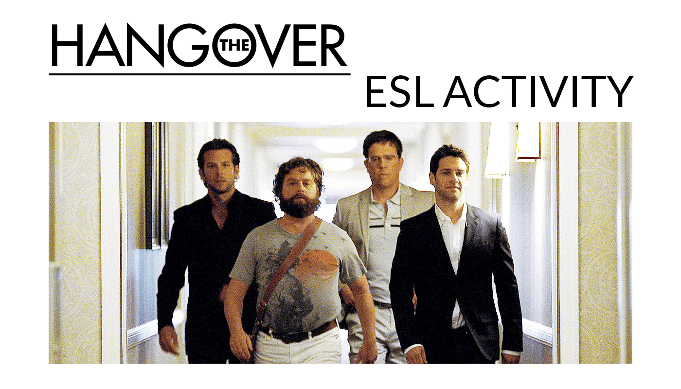 How To Use The Hangover For An ESL Activity TtMadrid